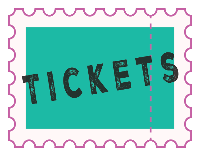 Tickets